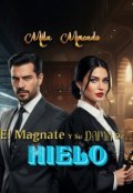 Portada del libro "El Magnate Y Su Dama De Hielo "