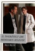 Portada del libro "El diagnóstico que intentamos resolver | Doctor House |"