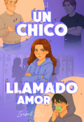 Portada del libro "Un Chico Llamado Amor"