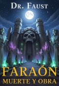Portada del libro "Faraón: muerte y obra"
