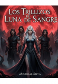 Portada del libro "Los trillizos de la luna de sangre "