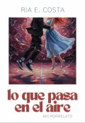 Portada del libro "Lo que pasa en el aire"