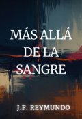 Portada del libro "Más Allá de la Sangre"