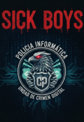 Portada del libro "Sick Boys"