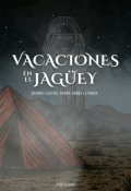 Portada del libro "Vacaciones en el Jagüey"