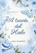 Portada del libro "A través del hielo"