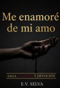 Portada del libro "Me Enamore De Mi Amo "