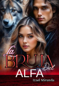 Portada del libro "La bruja del alfa "
