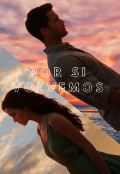 Portada del libro "Por si Volvemos "
