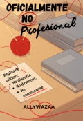 Portada del libro "Oficialmente No Profesional"