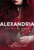 Portada del libro "Alexandria, The Bloody Queen"