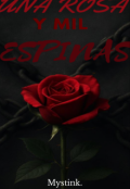 Portada del libro "Una rosa y mil espinas."