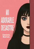 Portada del libro "Mi Adorable Desastre "