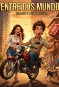 Portada del libro "Entre Dos Mundo"