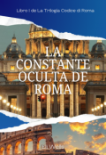 Portada del libro "La Constante Oculta de Roma"