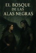Portada del libro "El Bosque De Las Alas Negras "
