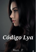 Portada del libro "Código Lya"