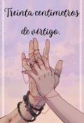 Portada del libro "Treinta centímetros de vertigo."