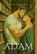 Portada del libro "Adam [ Romance Gay +18 ] (bl)"