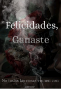 Portada del libro "Felicidades, Ganaste "