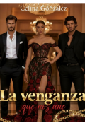 Portada del libro "La Venganza que nos une."
