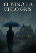Portada del libro "El niño del cielo gris "