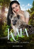 Portada del libro "Kaïa, La Hiena De La Mafía"