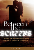 Portada del libro "Between the Screens "