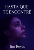 Portada del libro "Hata Que Te Encontre"