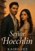 Portada del libro "SeÑor Hoechlin"