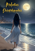 Portada del libro "Melodías Desordenadas"