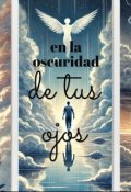 Portada del libro "En la oscuridad de tus ojos"