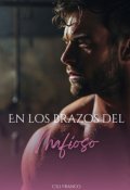 Portada del libro "En los brazos del mafioso."