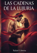 Portada del libro "Las Cadenas de la Lujuria. ( Volumen 3)"