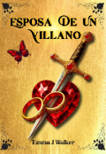 Portada del libro "Esposa De Un Villano"