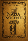 Portada del libro "Nada Inocente "