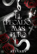Portada del libro "El Pecado Mas Puro (+21)"