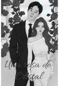 Portada del libro "Una Rosa De Cristal "