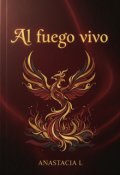 Portada del libro "Al fuego Vivo."