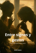 Portada del libro "Entre Signos Y Gestos"