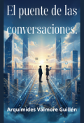 Portada del libro "El puente de las conversaciones"