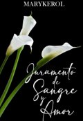 Portada del libro "Juramento de Sangre y Amor"