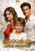 Portada del libro "Escogiendo una mamá "