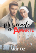 Portada del libro "Mi pecado es Amarte"