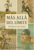 Portada del libro "Más allá del Límite - Hechos Reales "