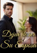 Portada del libro "Dejar de ser Su Esposa "