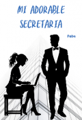Portada del libro "Mi adorable secretaria "