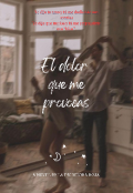 Portada del libro "El dolor que me provocas "