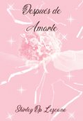 Portada del libro "Después de amarte"