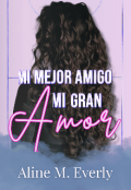 Portada del libro "Mi mejor amigo, mi gran amor "